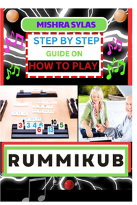 Step by Step Guide on How to Play Rummikub