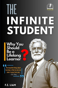 The Infinite Student