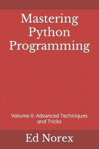 Mastering Python Programming