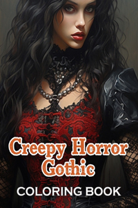 Creepy Horror Gothic Coloring Book