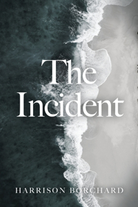 Incident