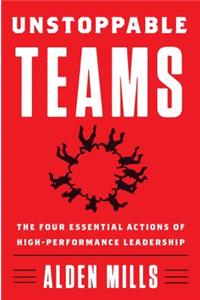 Unstoppable Teams