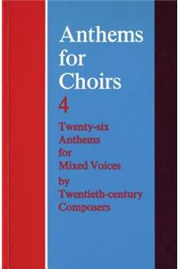 Anthems for Choirs 4