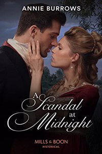 A Scandal At Midnight: A scandalous Regency marriage story