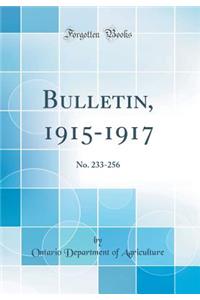 Bulletin, 1915-1917: No. 233-256 (Classic Reprint)