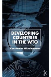 Developing Countries in the Wto