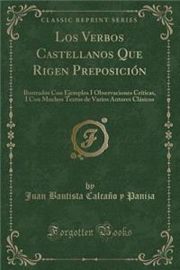 Los Verbos Castellanos Que Rigen Preposición