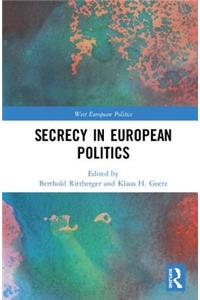 Secrecy in European Politics