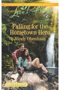 Falling for the Hometown Hero