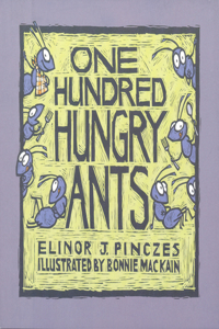 One Hundred Hungry Ants