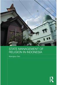 State Management of Religion in Indonesia