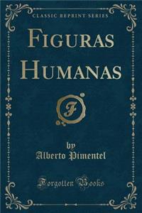 Figuras Humanas (Classic Reprint)