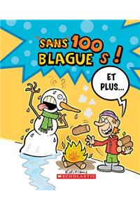 100 Blagues! Et Plus... N? 14