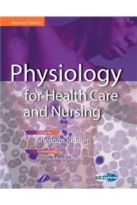 Physiology for Health Care and Nursing
