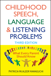 Childhood Speech, Language, and Listening Problems