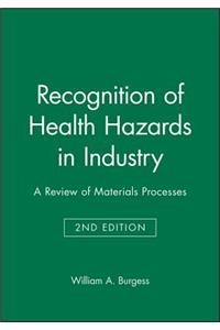 Recognition of Health Hazards in Industry