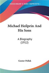 Michael Heilprin And His Sons