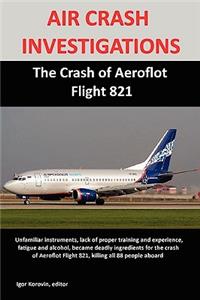 Air Crash Investigations