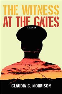 The Witness at the Gates