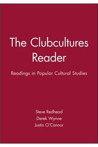 Clubcultures Reader