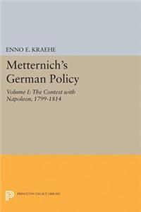 Metternich's German Policy, Volume I