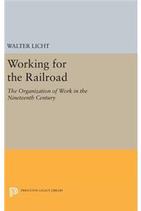 Working for the Railroad