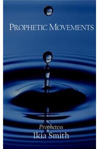 Prophetic Movements