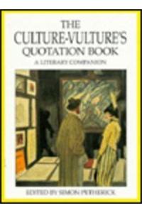 The Culture-Vulture's Quotation Book