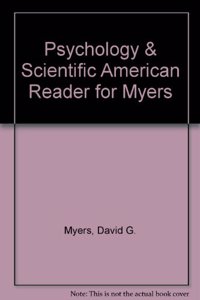 Psychology + Scientific American Reader for Myers