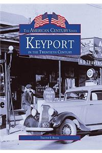 Keyport in the Twentieth Century