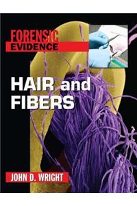 Hair and Fibers