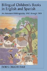 Bilingual Children's Books in English and Spanish