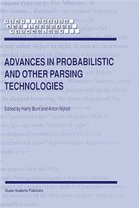 Advances in Probabilistic and Other Parsing Technologies