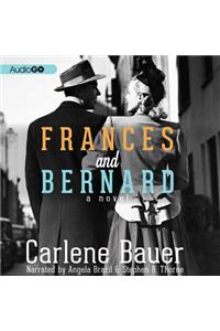 Frances and Bernard Lib/E