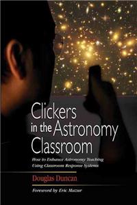 Clickers in the Astronomy Classroom