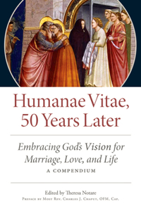 Humanae Vitae: 50 Years Later