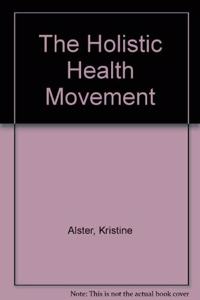 Holistic Health Movement