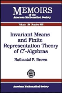 Invariant Means and Finite Representation Theory of C*-Algebras