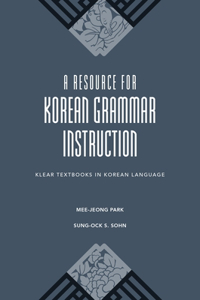 Resource for Korean Grammar Instruction