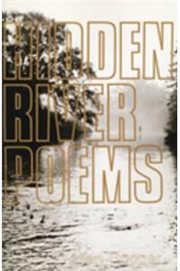 Hidden River Poems