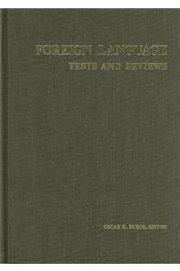 Foreign Language Tests and Reviews