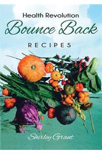 Bounce Back Health Recipes