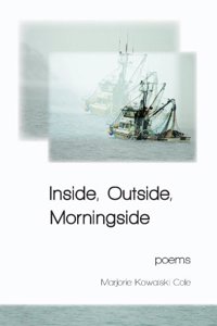 Inside, Outside, Morningside