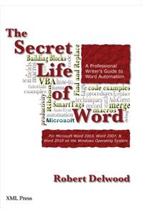 The Secret Life of Word