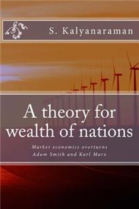 Theory for Wealth of Nations