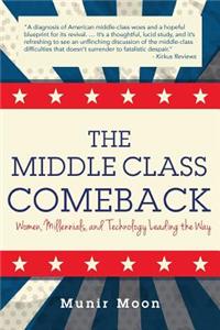 Middle Class Comeback