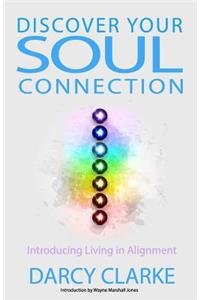 Discover Your Soul Connection