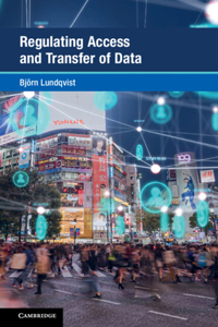 Regulating Access and Transfer of Data