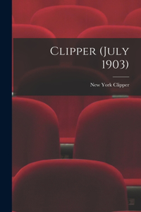 Clipper (July 1903)