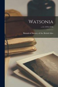 Watsonia; v.12 (1978-1979)